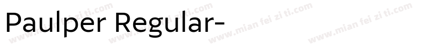 Paulper Regular字体转换